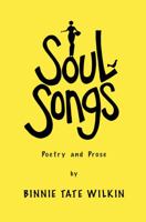 Soul Songs 1940572894 Book Cover