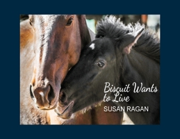 Biscuit Wants to Live 1948808013 Book Cover