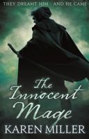 The Innocent Mage (Kingmaker, Kingbreaker, #1) 0316067806 Book Cover