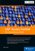 SAP Access Control: The Comprehensive Guide 1493223704 Book Cover