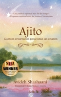 Ajito: Cuentos encantados para todas las edades 1954332386 Book Cover