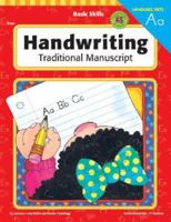 Basic Skills Handwriting, Traditional Manuscript (Basic Skills) 1568220529 Book Cover