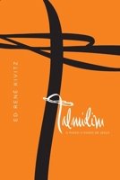 Talmidim: O passo a passo de Jesus 8573258306 Book Cover