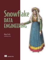 Snowflake Data Engineering 1633436853 Book Cover