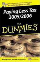 Paying Less Tax 2005/2006 for Dummies (For Dummies) 0764570536 Book Cover