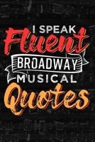 Notebook: Small Journal For Boradway Musical Fans And Theater Nerds I Funny Gift For Actor, Actress And Theatre Lovers 1675437092 Book Cover