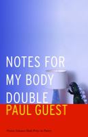 Notes for My Body Double 0803260350 Book Cover