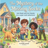 The Mystery of the Missing Socks B0HG8TCV25 Book Cover