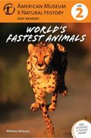 World's Fastest Animals: (Level 2) 1454906332 Book Cover
