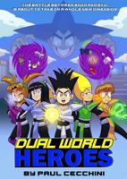 Dual World Heroes B0FG27YR6P Book Cover