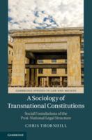 A Sociology of Transnational Constitutions: Social Foundations of the Post-National Legal Structure 1108455999 Book Cover