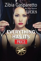 Everything Has Its Price B0H28JL49D Book Cover