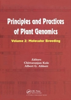 Principles and Practices of Plant Genomics: Molecular Breeding 1578085373 Book Cover