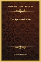 The Spiritual Evolution Of Man 1425300944 Book Cover