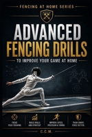Think. Adapt. Win. (Fencing at Home) B0GW2N9LJP Book Cover