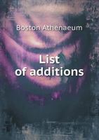 List of Additions 1145646832 Book Cover