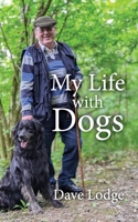 My Life with Dogs 1916275885 Book Cover