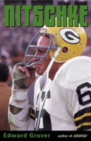 Nitschke: The Ray Nitschke Story 0878332715 Book Cover