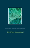 The White Brotherhood 375042876X Book Cover