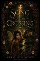 Song of the Crossing 1734385537 Book Cover