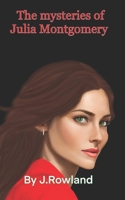 The Mysteries of Julia Montgomery B0CPHHRKHP Book Cover