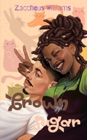 Brown Sugar B0GXWMW41Q Book Cover