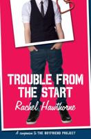 Trouble from the Start 0062330713 Book Cover
