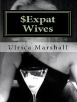 $expat Wives 0984850902 Book Cover