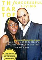 The Art Of Successful Living The Journey of Fighting For Your Life 0244943281 Book Cover