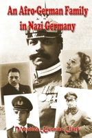 An Afro-German Family in Nazi Germany: The Story of the Sabac el Chers 1511556536 Book Cover