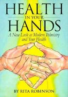 Health in Your Hands: A New Look at Modern Palmistry and Your Hea Lth 0878771816 Book Cover