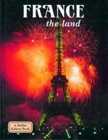 France: The Land 0865053219 Book Cover