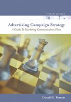 Advertising Campaign Strategy: A Guide to Marketing Communication Plans (The Dryden Press Series in Marketing) 003021114X Book Cover