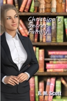 Christina's Secret Family: A Santa Keeper Mystery B09JYSTW6Q Book Cover