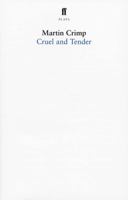 Cruel and Tender: After Sophocles' Trachiniae 0571224954 Book Cover