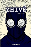 ZHIVË: Mercury 1966468601 Book Cover