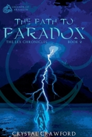 The Path to Paradox 1393854125 Book Cover