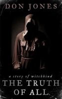 The Truth of All: a story of witchkind (stories of witchkind) 1953645232 Book Cover