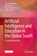 Artificial Intelligence and Education in the Global South: A Systems Perspective 3032114489 Book Cover