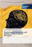 Psychological Resilience and Quality of Life in Cancer Survivors 6208846714 Book Cover