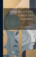 Vom Baue Und Leben Des Gehirns; Volume 1 1019748397 Book Cover