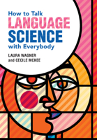 How to Talk Language Science with Everybody 1108794920 Book Cover