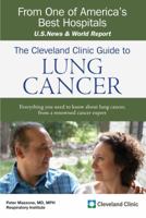 The Cleveland Clinic Guide to Lung Cancer 1607144301 Book Cover