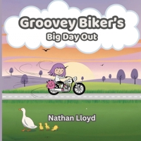 Groovey Biker's: Big Day Out B0DRVP6QN1 Book Cover