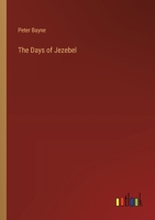 The Days of Jezebel 3368169602 Book Cover