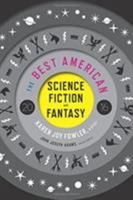 The Best American Science Fiction and Fantasy, 2016 0544555201 Book Cover