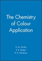 The Chemistry of Colour Application 0632047828 Book Cover