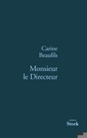 Monsieur le Directeur 2234061199 Book Cover