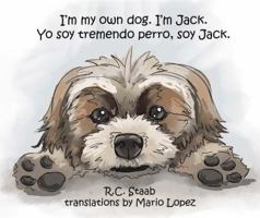 I'm my own dog.  I'm Jack 1532383126 Book Cover