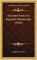 Excerpts From An Egyptian Manuscript 1166469670 Book Cover